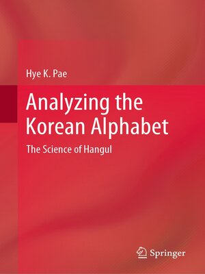 cover image of Analyzing the Korean Alphabet